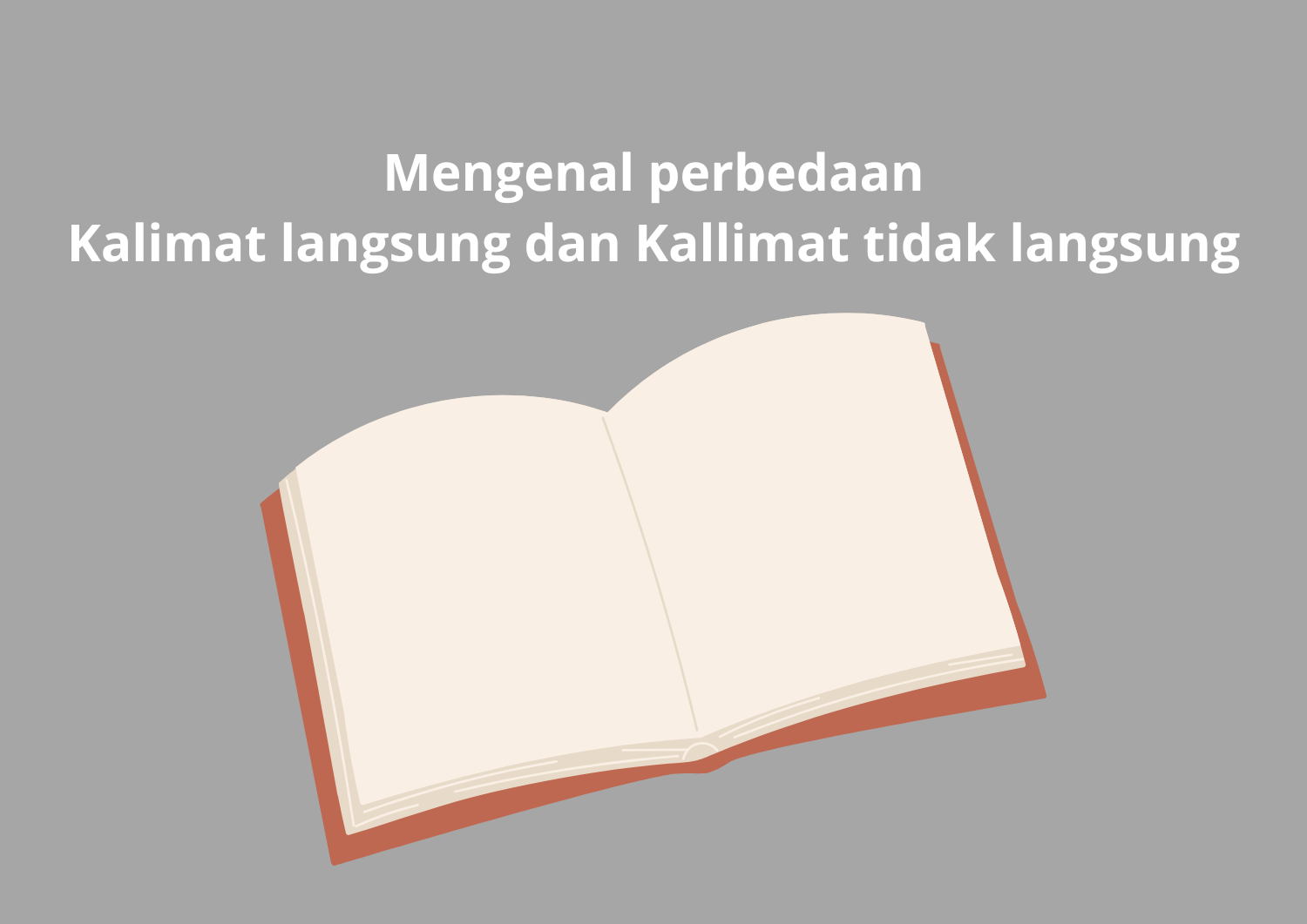 Perbedaan Kalimat Aktif dan Pasif Lengkap dengan Contohnya